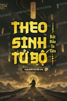 Theo Sinh Tử Bộ Bắt Đầu Tu Tiên