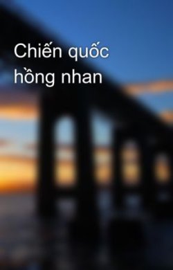 Chiến Quốc Hồng Nhan