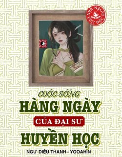 Cuộc Sống Hàng Ngày Của Đại Sư Huyền Học