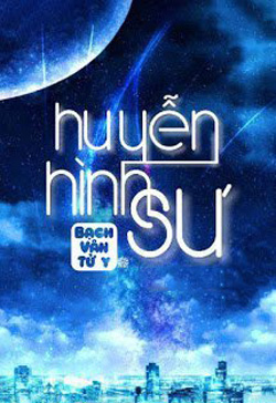 Huyễn Hình Sư đọc online