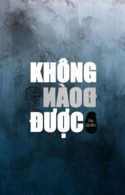 Không Đoán Được đọc online