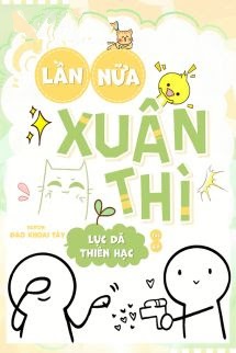 Lần Nữa Xuân Thì – Lục Dã Thiên Hạc