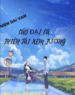 Niên Đại Văn: Lão Đại Là Thiên Tài Xem Tướng đọc online