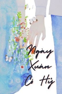 Ngày Xuân Có Hỷ - Quy Tuyết Tiên