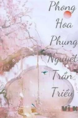 Phong Hoa Phụng Nguyệt Trần Triều