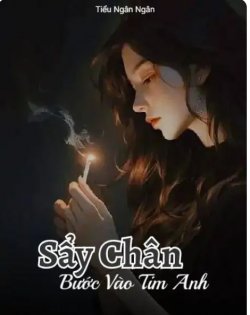 Sẩy Chân Bước Vào Tim Anh