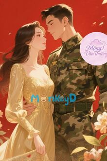 Thập Niên 80: Từ Hôn Cực Phẩm, Được Chồng Như Ý