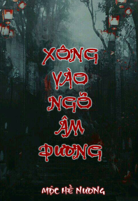 Xông Vào Ngõ Âm Dương đọc online