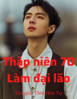 Thập Niên 70: Xuyên Sách Làm Đại Lão đọc online